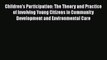PDF Download Children's Participation: The Theory and Practice of Involving Young Citizens