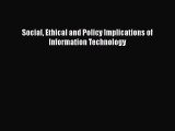 [PDF Download] Social Ethical and Policy Implications of Information Technology [PDF] Full