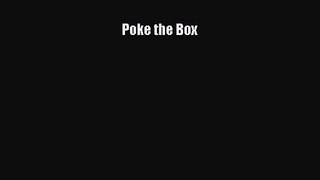 [PDF Download] Poke the Box [Download] Full Ebook