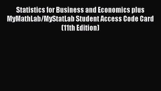 [PDF Download] Statistics for Business and Economics plus MyMathLab/MyStatLab Student Access