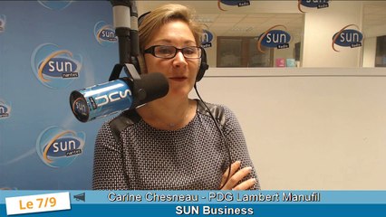 SUN Business - 12 janvier 2016 - Carine Chesneau, PDG de Lambert Manufil