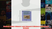 England Under Edward I and Edward II History of Medieval Britain