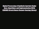 [PDF Download] Digital Processing of Synthetic Aperture Radar Data: Algorithms and Implementation