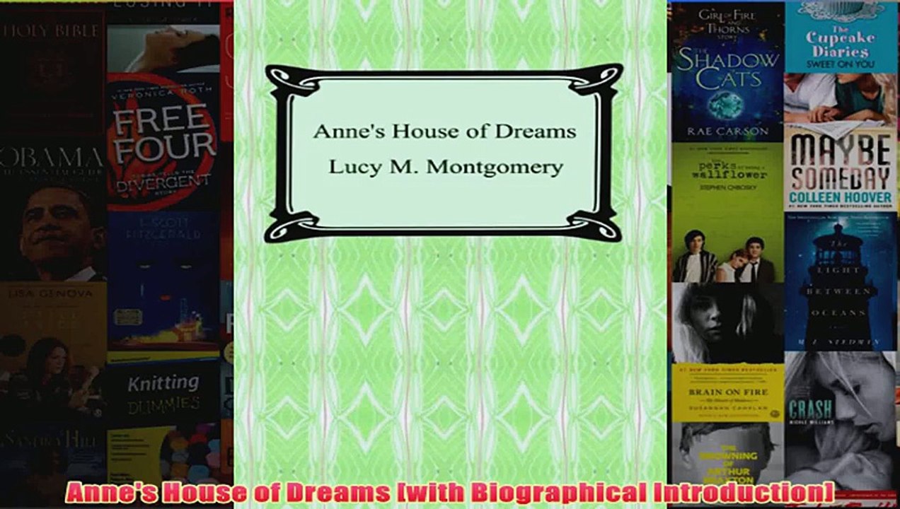 Annes House of Dreams with Biographical Introduction