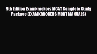 [PDF Download] 9th Edition Examkrackers MCAT Complete Study Package (EXAMKRACKERS MCAT MANUALS)