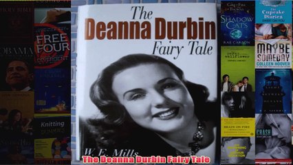 The Deanna Durbin Fairy Tale