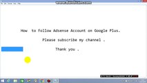 How  to Follow Adsense Account on Google Plus