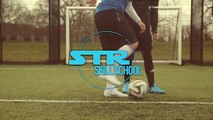 Learn Football skills - Skill 1 - Blind AKKA  - STR skill School