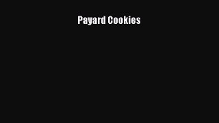 PDF Download Payard Cookies Download Online