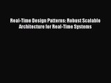 [PDF Download] Real-Time Design Patterns: Robust Scalable Architecture for Real-Time Systems