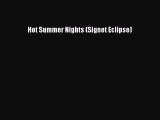 PDF Download Hot Summer Nights (Signet Eclipse) PDF Full Ebook