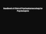 [PDF Download] Handbook of Clinical Psychopharmacology for Psychologists [Read] Full Ebook