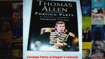 Foreign Parts A Singers Journal