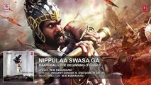 Nippulaa Swasa Ga Full Song (Audio) __ Baahubali (Telugu) __ Prabhas, Rana, Anushka, Tamannaah