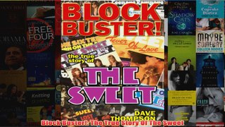 Block Buster The True Story Of The Sweet