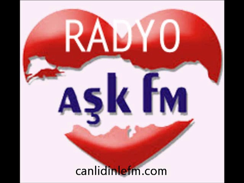 Radyo Aşk Fm Dinle