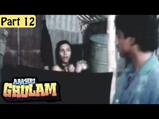 Aakhri Ghulam Hindi Movie (1989) | Mithun Chakraborty, Sonam | Part 12/13 [HD]