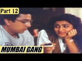 Mumbai Gang (1990) | Hindi Dubbed Movie | Kamal Hassan, Khushboo, Urvashi, Rupini | Part 12/13