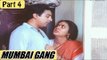 Mumbai Gang (1990) | Hindi Dubbed Movie | Kamal Hassan, Khushboo, Urvashi, Rupini | Part 4/13