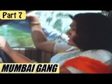 Mumbai Gang (1990) | Hindi Dubbed Movie | Kamal Hassan, Khushboo, Urvashi, Rupini | Part 7/13
