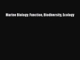 PDF Download Marine Biology: Function Biodiversity Ecology Download Full Ebook