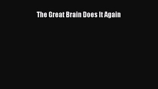 [PDF Download] The Great Brain Does It Again [Download] Full Ebook