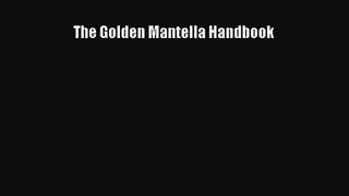 PDF Download The Golden Mantella Handbook Download Online