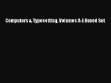 [PDF Download] Computers & Typesetting Volumes A-E Boxed Set [PDF] Full Ebook