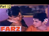Farz Hindi Movie (1967) | Jeetendra, Babita | Part 12/17 [HD]
