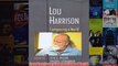 Lou Harrison Composing a World