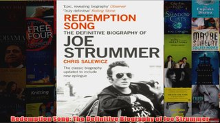 Redemption Song The Definitive Biography of Joe Strummer