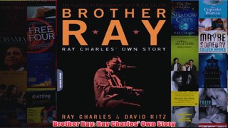 Brother Ray Ray Charles Own Story