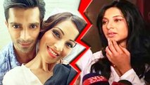 Jennifer Winget BREAKS HER SILENCE On Karan-Bipasha Relationship