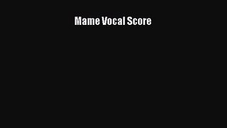 Download Mame Vocal Score PDF Free