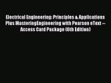 [PDF Download] Electrical Engineering: Principles & Applications Plus MasteringEngineering
