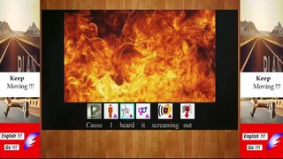 Relax and learning with Picture language song-set fire to the rain