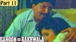 Kanoon Ka Rakhwala Hindi Movie (1993) | Akshay Kumar, Mamta Kulkarni, Ashwini Bhave | Part 11/12[HD]