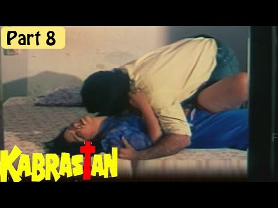 Kabarastan Hindi Movie (2000) | Shehzad Khan, Anil Nagrath | Part 8/9 [HD]