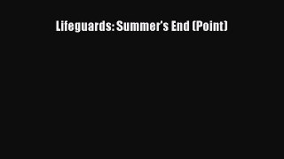 [PDF Download] Lifeguards: Summer's End (Point) [PDF] Online