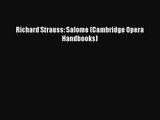 Download Richard Strauss: Salome (Cambridge Opera Handbooks) Ebook Online