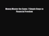 [PDF Download] Money Master the Game: 7 Simple Steps to Financial Freedom [PDF] Full Ebook