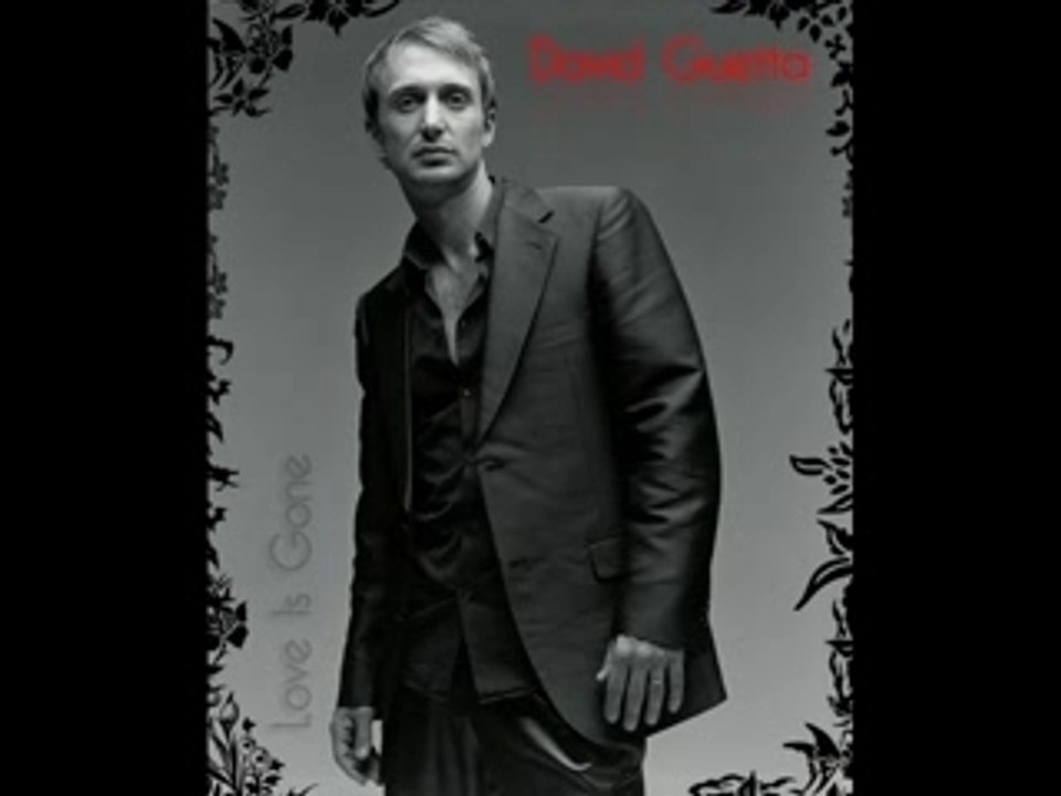 David Guetta -  Love is gone version longue -