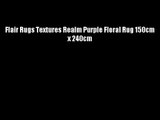 Flair Rugs Textures Realm Purple Floral Rug 150cm x 240cm