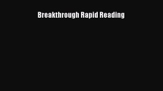 [PDF Download] Breakthrough Rapid Reading [Read] Full Ebook