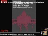 Uno studio dettagliato sui servizi segreti del Vaticano