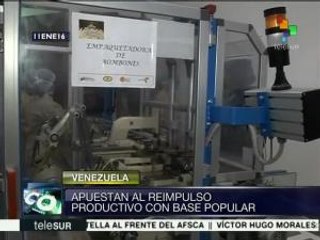Venezuela apuesta al reimpulso productivo con base popular