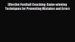 [PDF Download] Effective Football Coaching: Game-winning Techniques for Preventing Mistakes