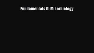 [PDF Download] Fundamentals Of Microbiology [PDF] Full Ebook