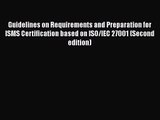 [PDF Download] Guidelines on Requirements and Preparation for ISMS Certification based on ISO/IEC