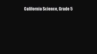 Download California Science Grade 5 PDF Free